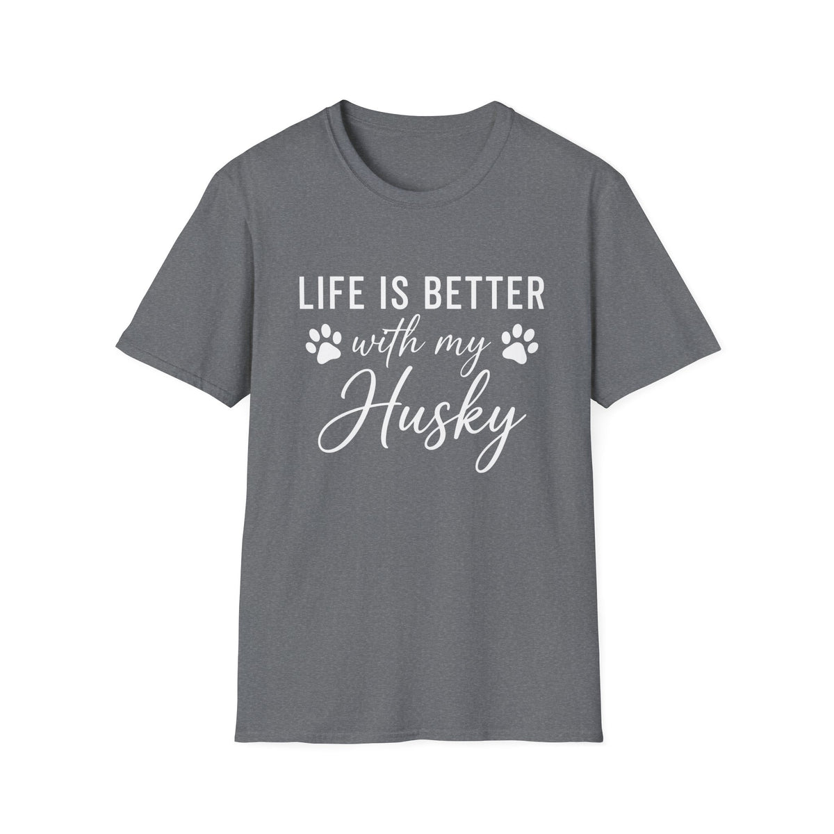 Better With My Husky T-Shirt