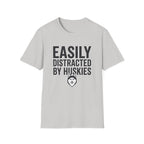 Easily Distracted By Huskies T-Shirt