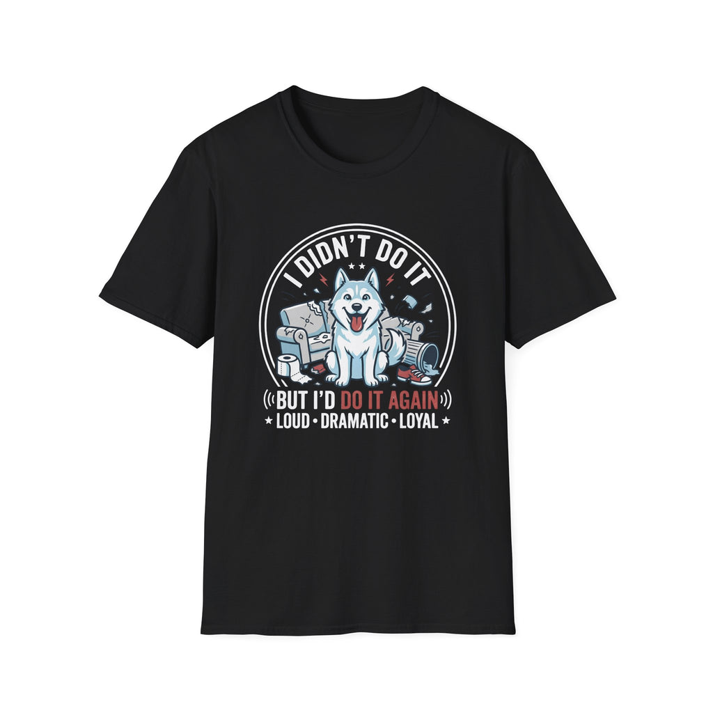 I didn't do it T-Shirt