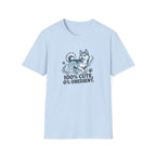 100% Cute, 0% Obedient. T-Shirt