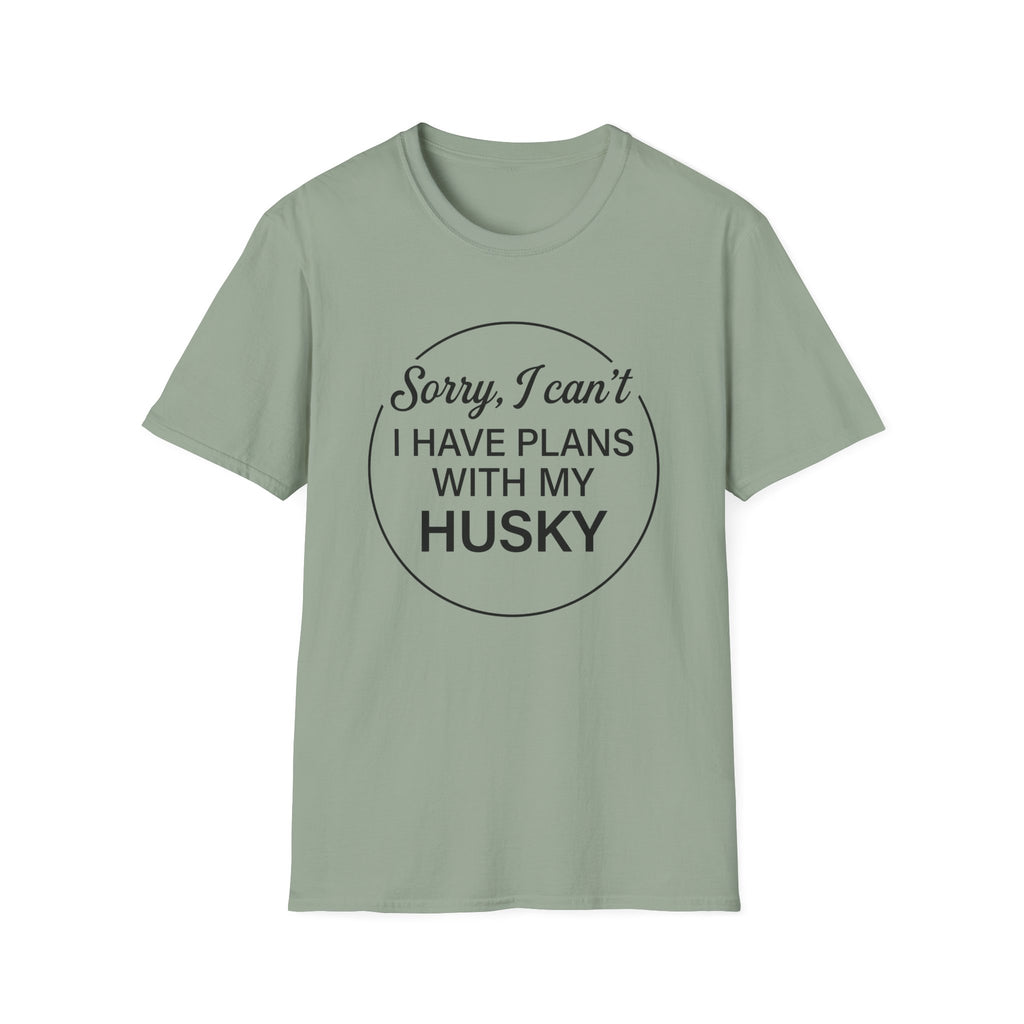 I Have Plans T-Shirt