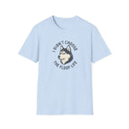 I Didn't Choose T-Shirt