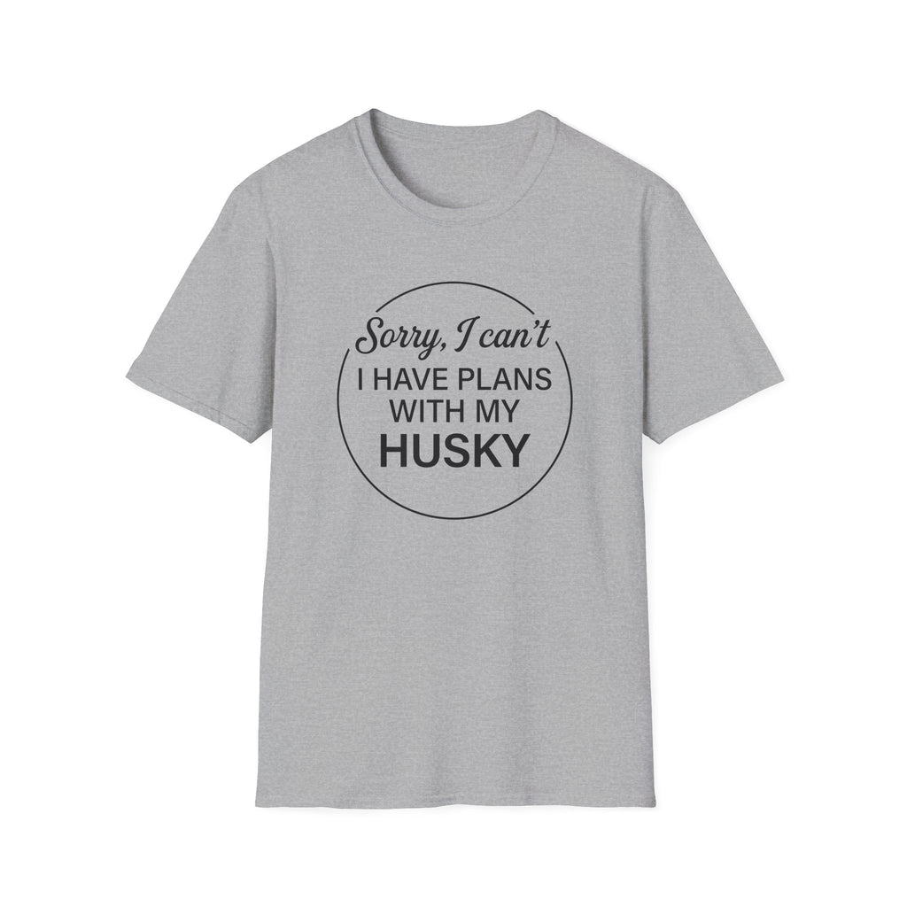 I Have Plans T-Shirt