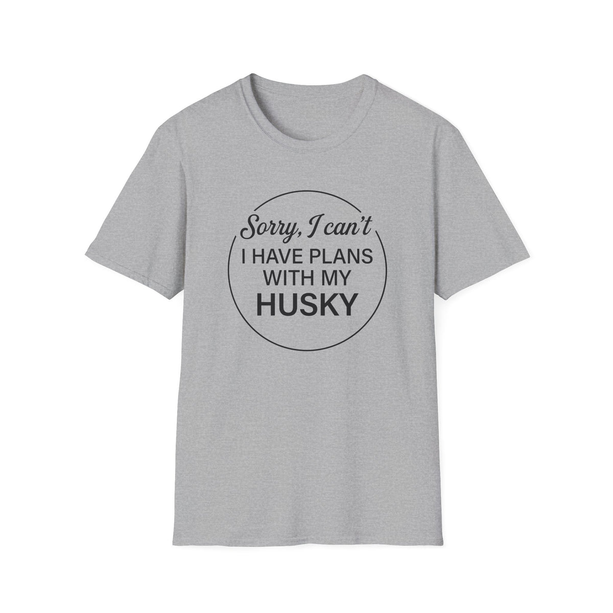 I Have Plans T-Shirt