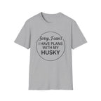 I Have Plans T-Shirt