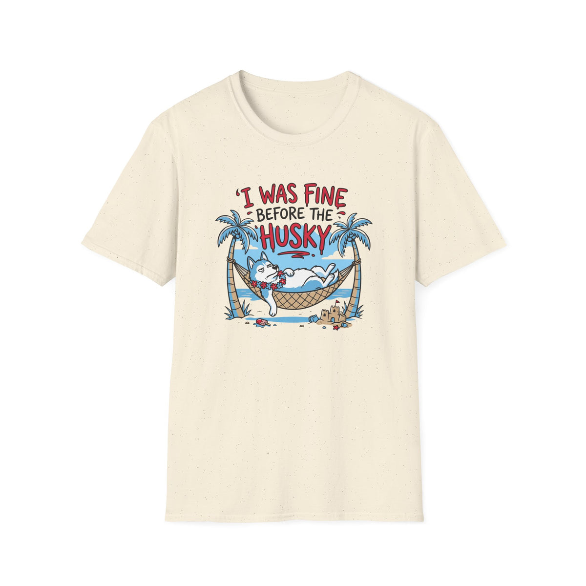 I Was Fine Before T-Shirt