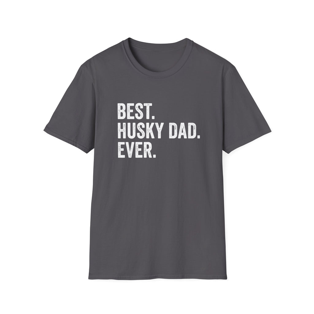 Best Husky Dad Ever T-Shirt