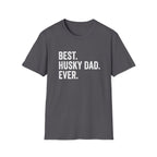 Best Husky Dad Ever T-Shirt