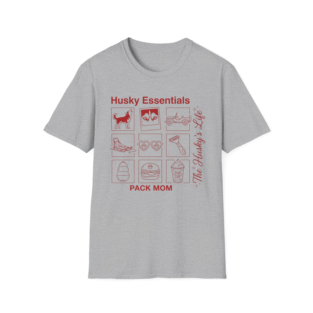 Husky Essentials Pack Mom T-Shirt