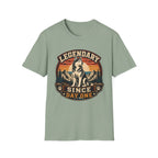 Legendary Since Day One T-Shirt