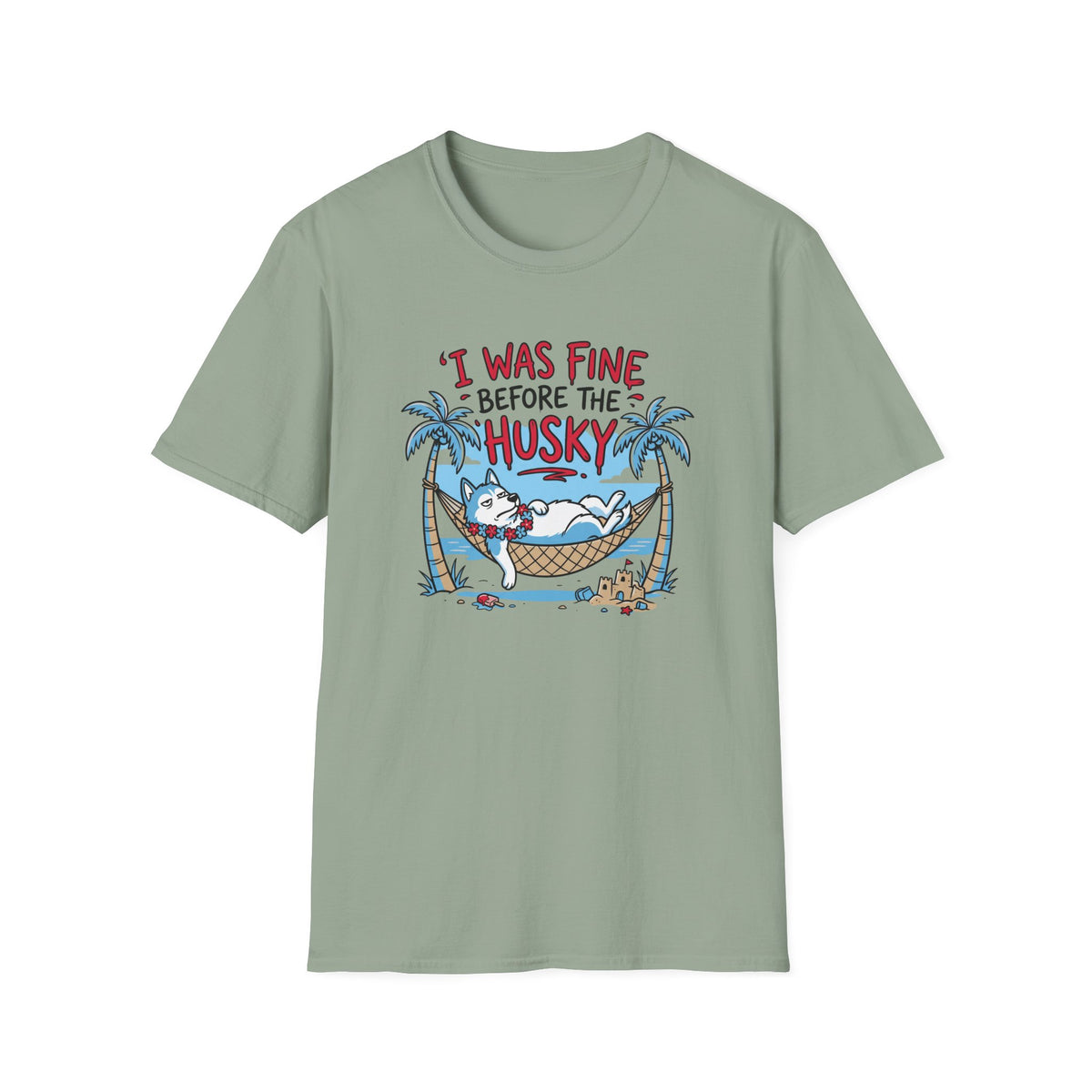 I Was Fine Before T-Shirt