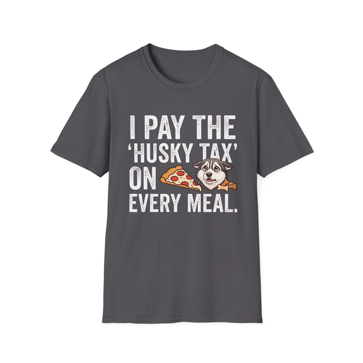 The Husky Tax T-Shirt