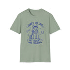 Husky Was Talking T-Shirt