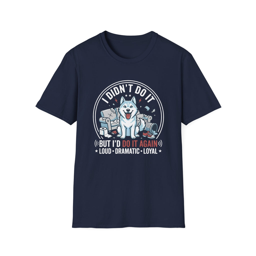 I didn't do it T-Shirt