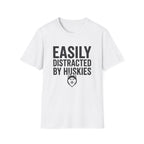 Easily Distracted By Huskies T-Shirt