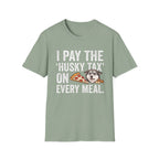 The Husky Tax T-Shirt