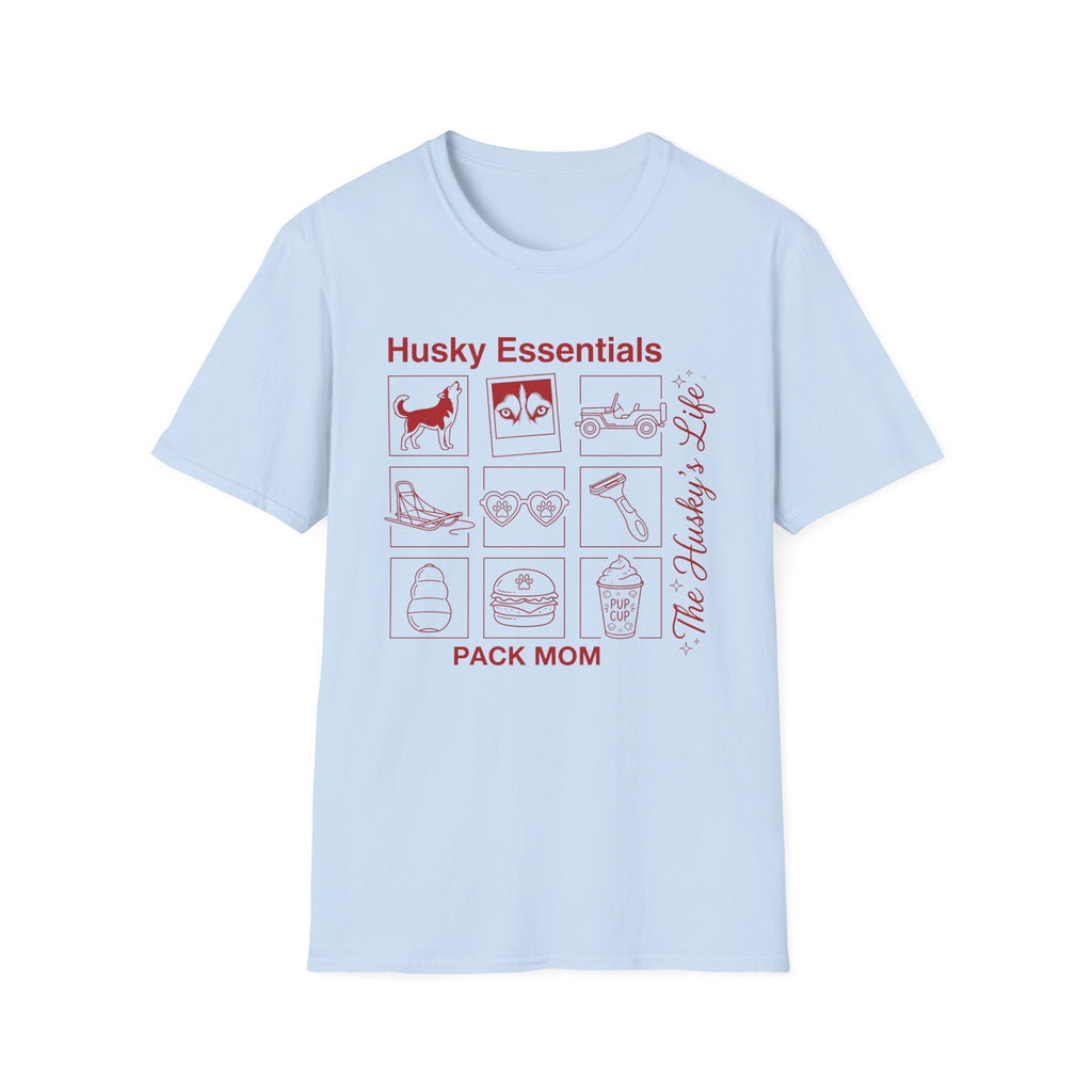 Husky Essentials Pack Mom T-Shirt