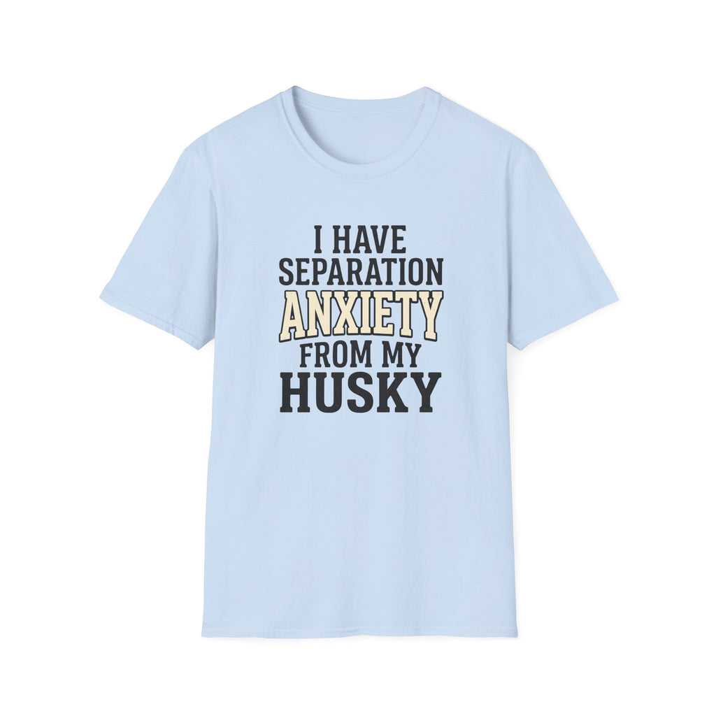 Separation Anxiety T-Shirt