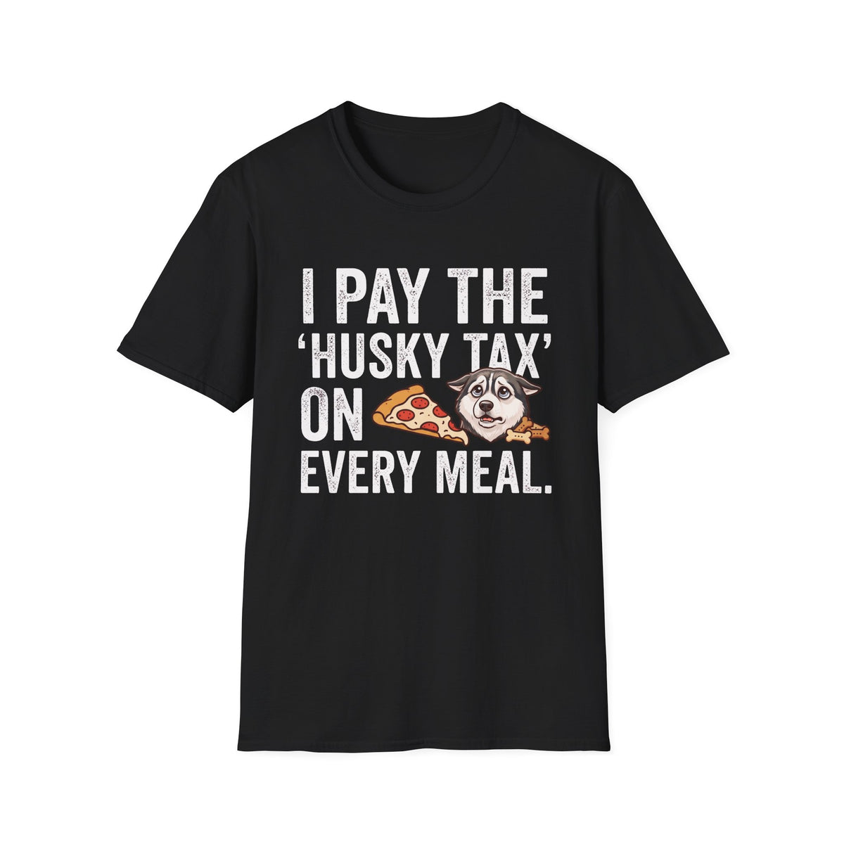 The Husky Tax T-Shirt