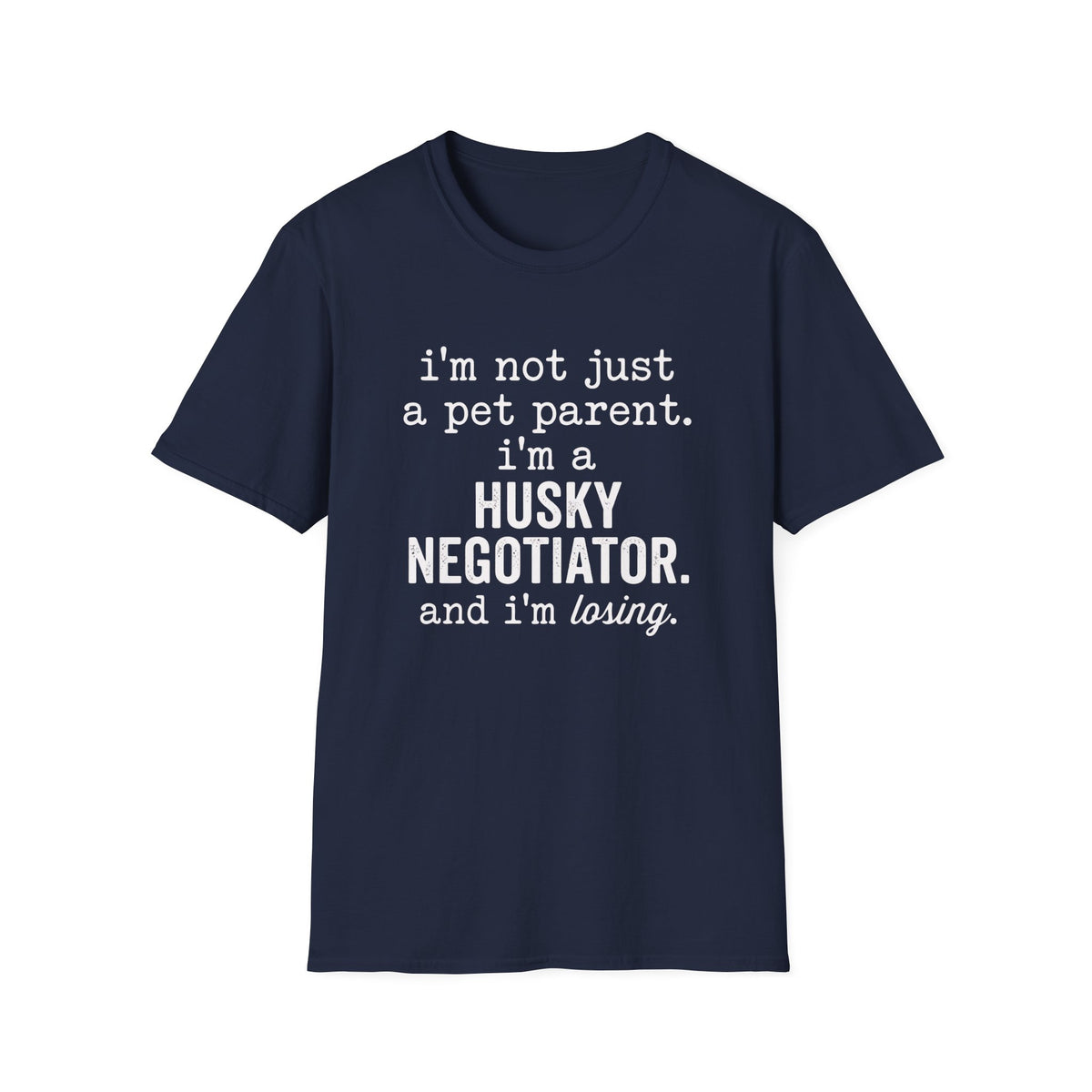 Husky Negotiator T-Shirt