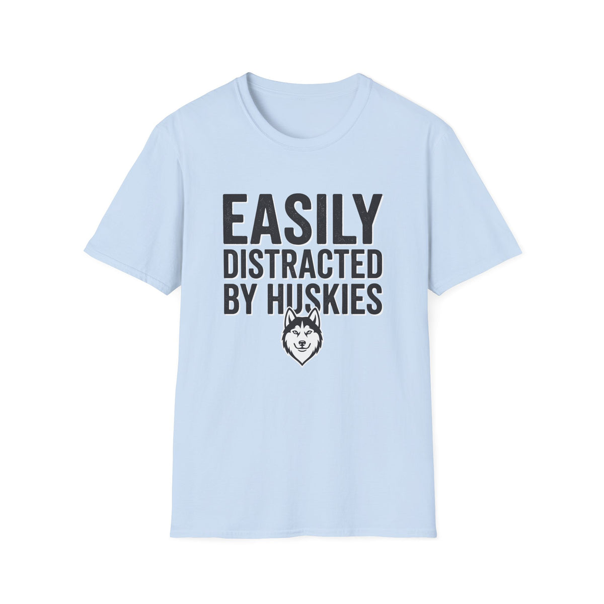 Easily Distracted By Huskies T-Shirt