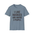 And Maybe 3 People T-Shirt