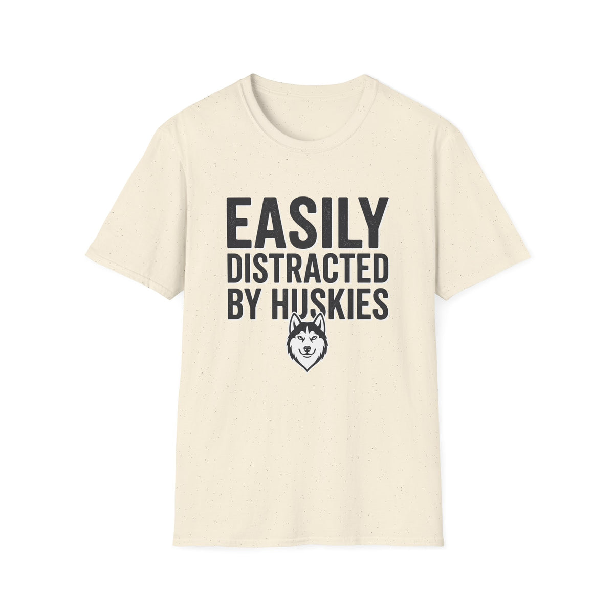 Easily Distracted By Huskies T-Shirt