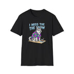 I Miss The Snow T-Shirt