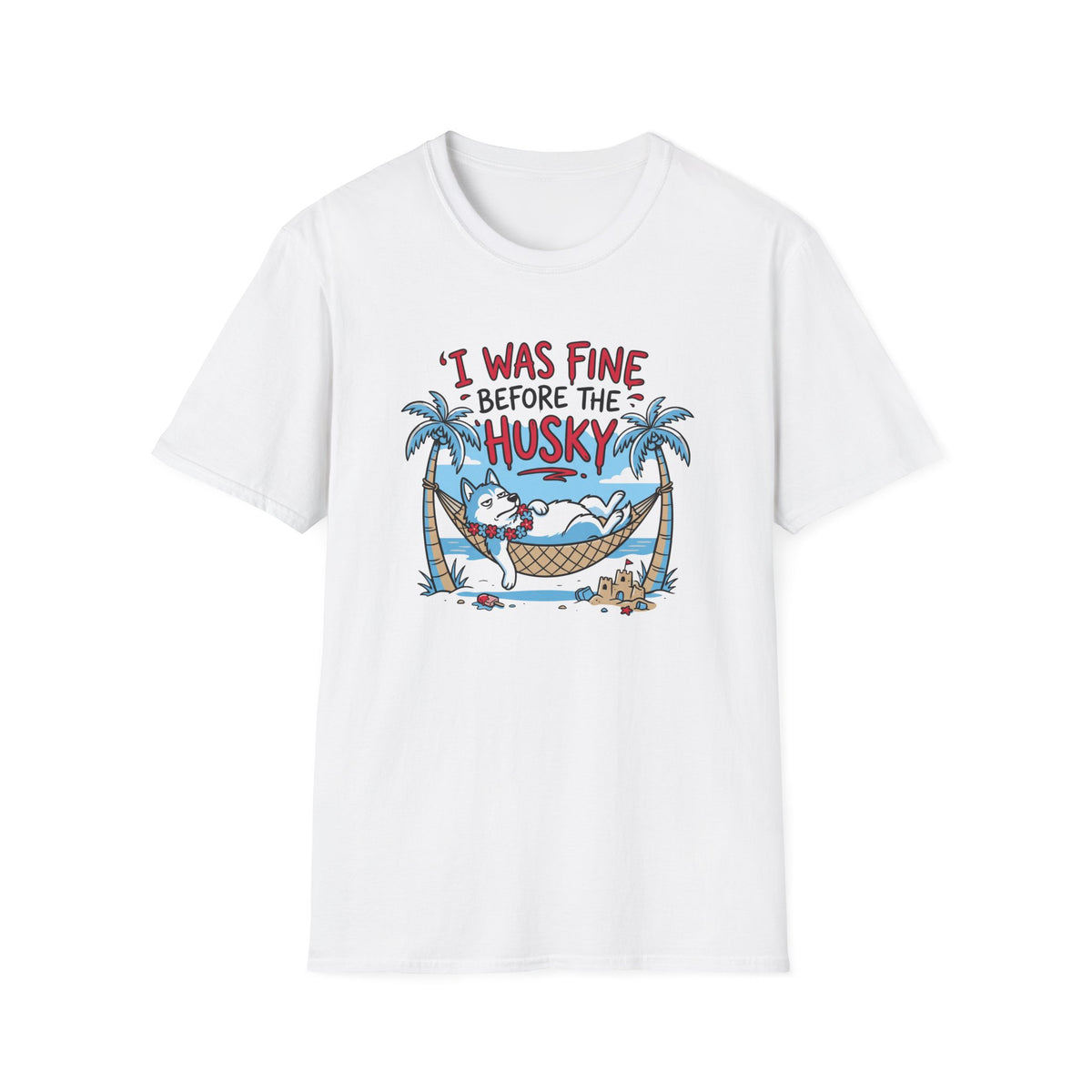 I Was Fine Before T-Shirt