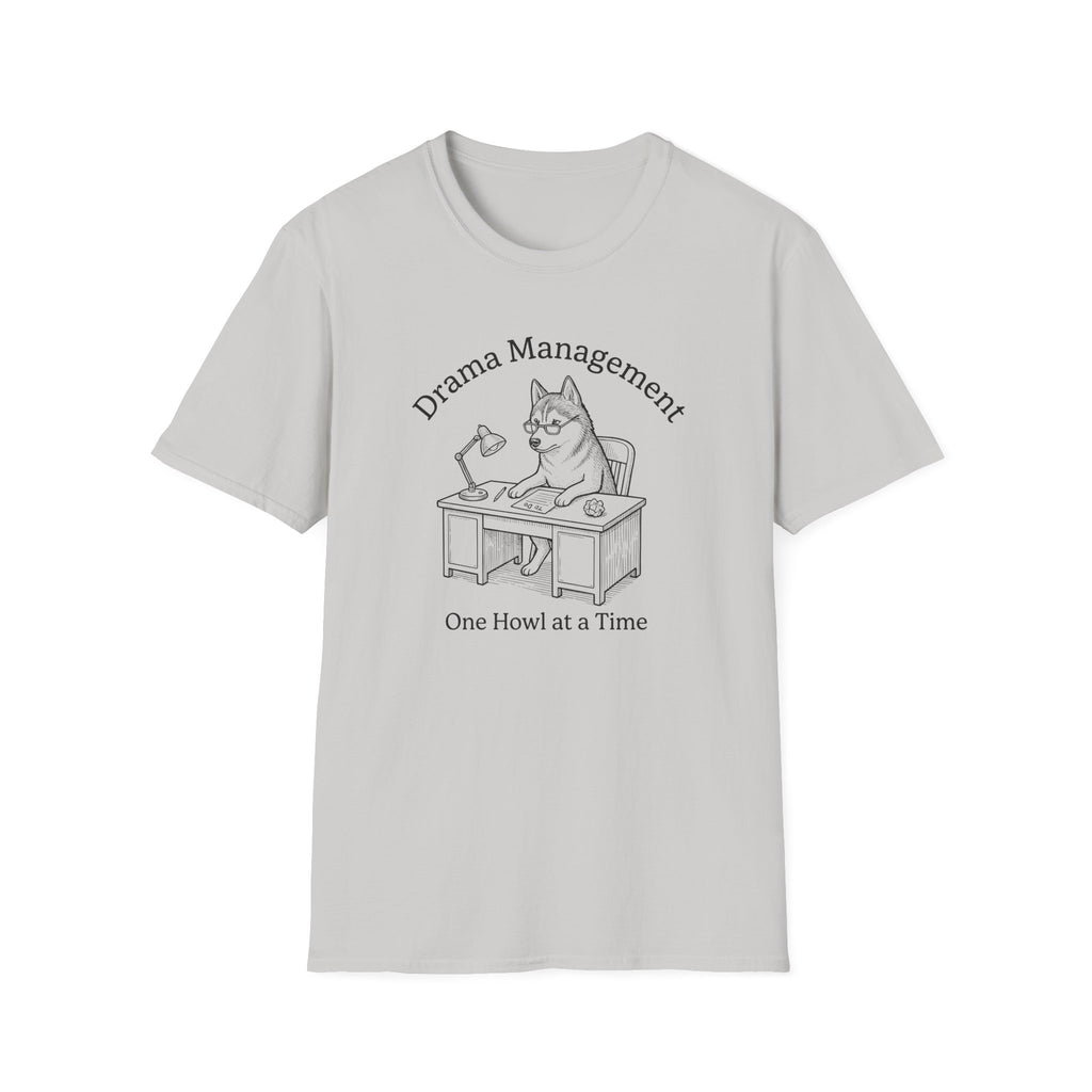 Drama Management T-Shirt
