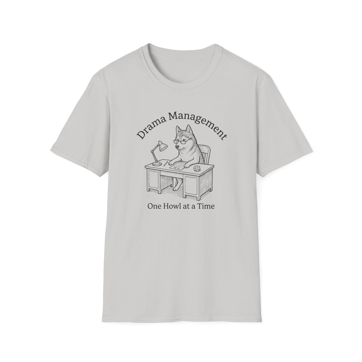 Drama Management T-Shirt