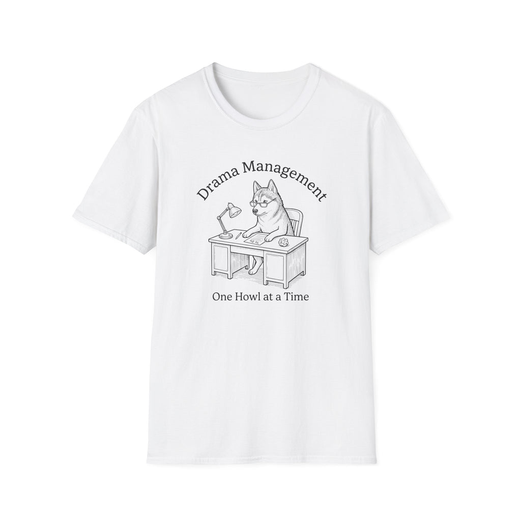 Drama Management T-Shirt