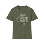 Chaos Included T-Shirt