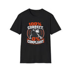 0% Compliant T-Shirt