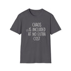 Chaos Included T-Shirt