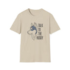 Talk To The Husky T-Shirt