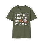 The Husky Tax T-Shirt