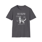 Why Is Doing That T-Shirt