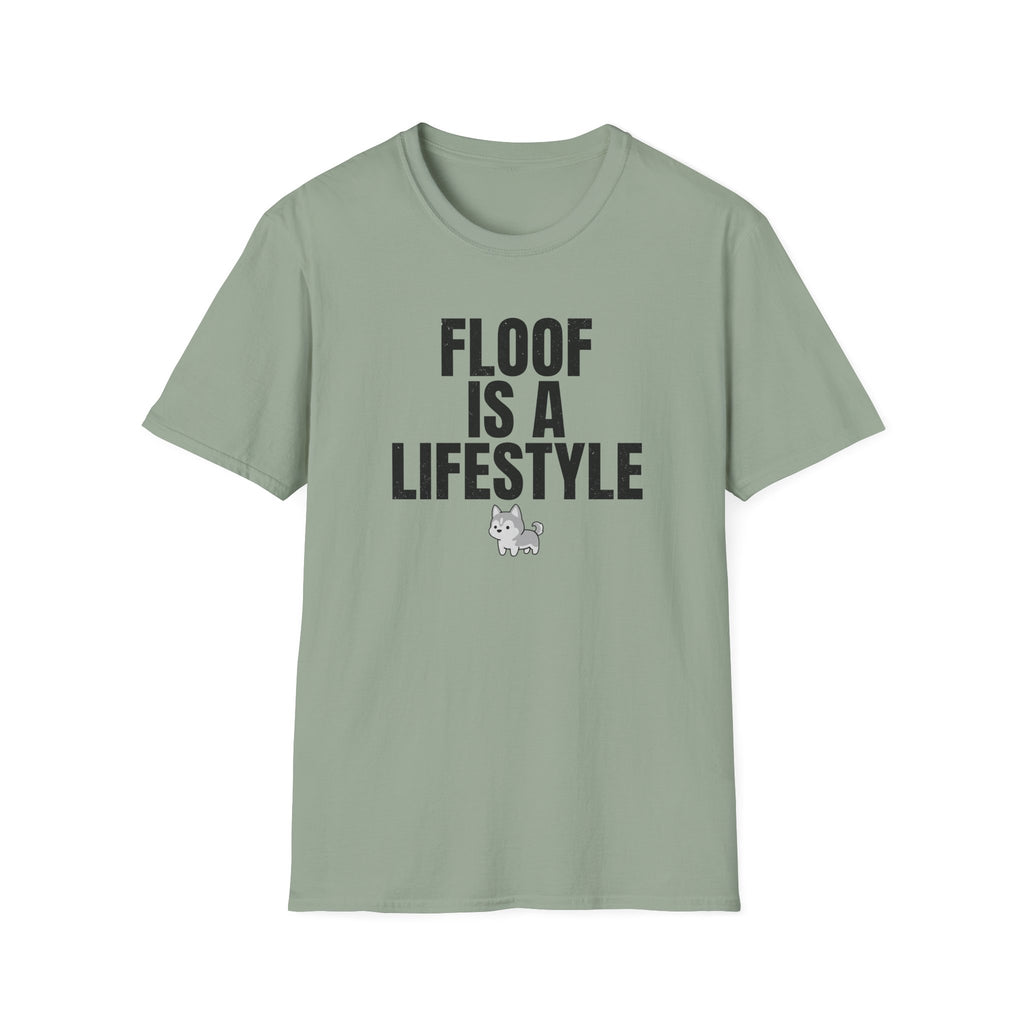 Floof Is A Lifestyle T-Shirt