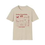 Husky Essentials Pack Mom T-Shirt