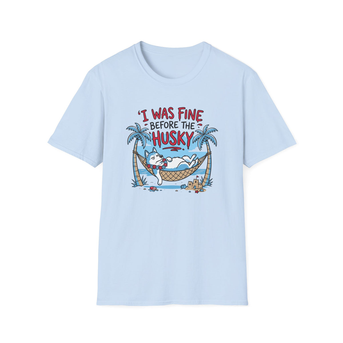 I Was Fine Before T-Shirt