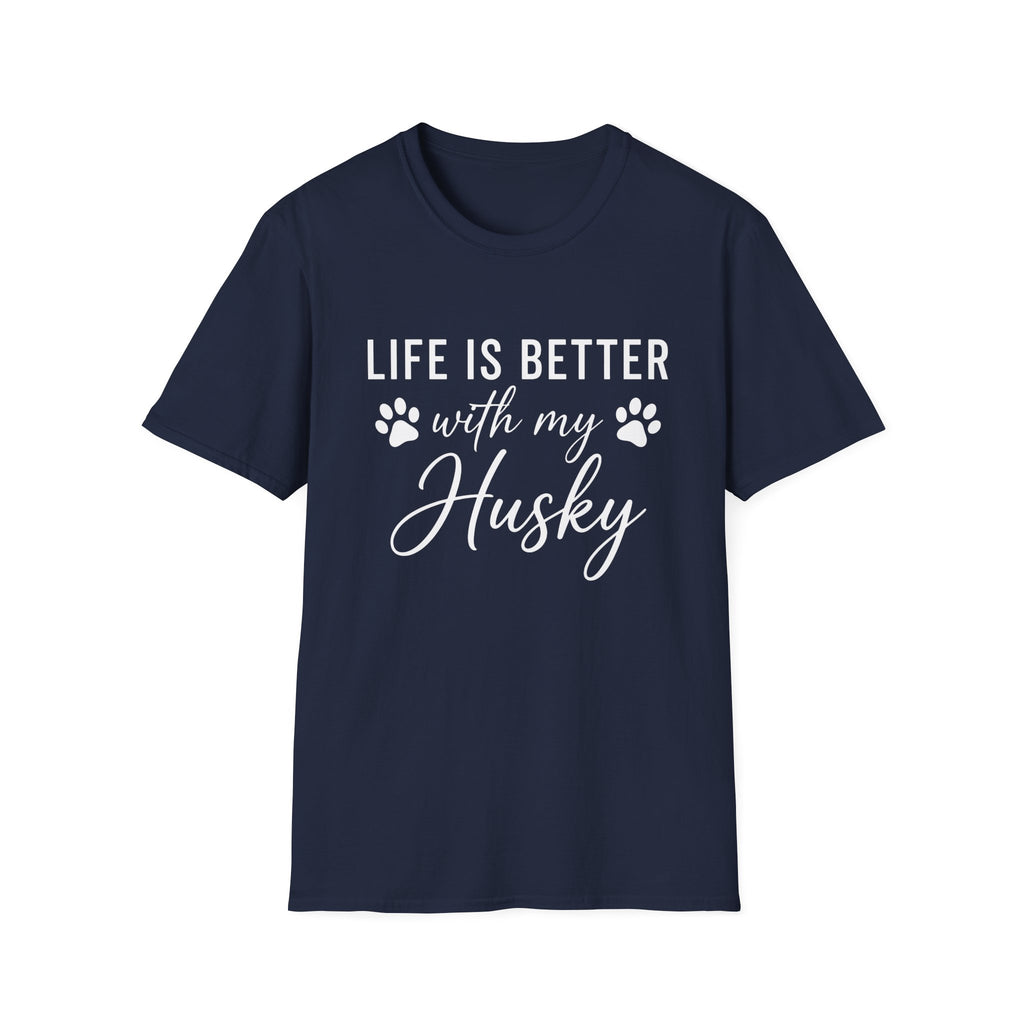 Better With My Husky T-Shirt