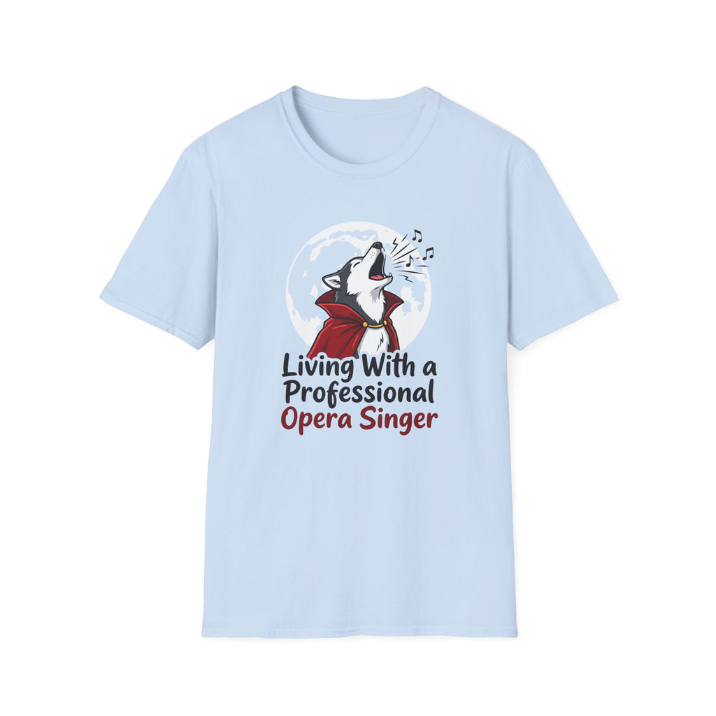 Professional Opera Singer T-Shirt