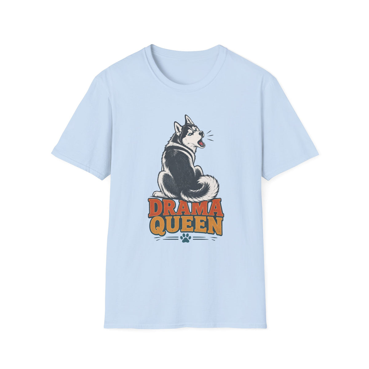 Drama Queen Husky T-Shirt