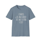Chaos Included T-Shirt