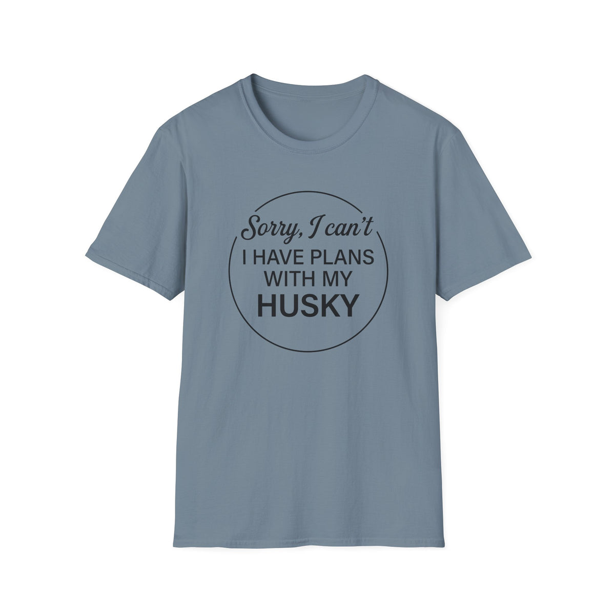 I Have Plans T-Shirt