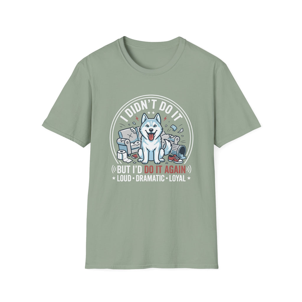 I didn't do it T-Shirt