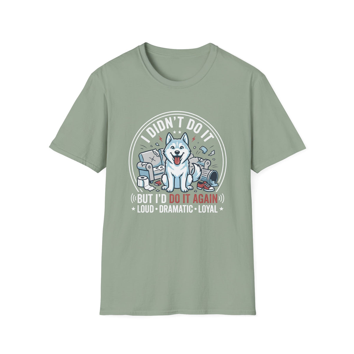 I didn't do it T-Shirt
