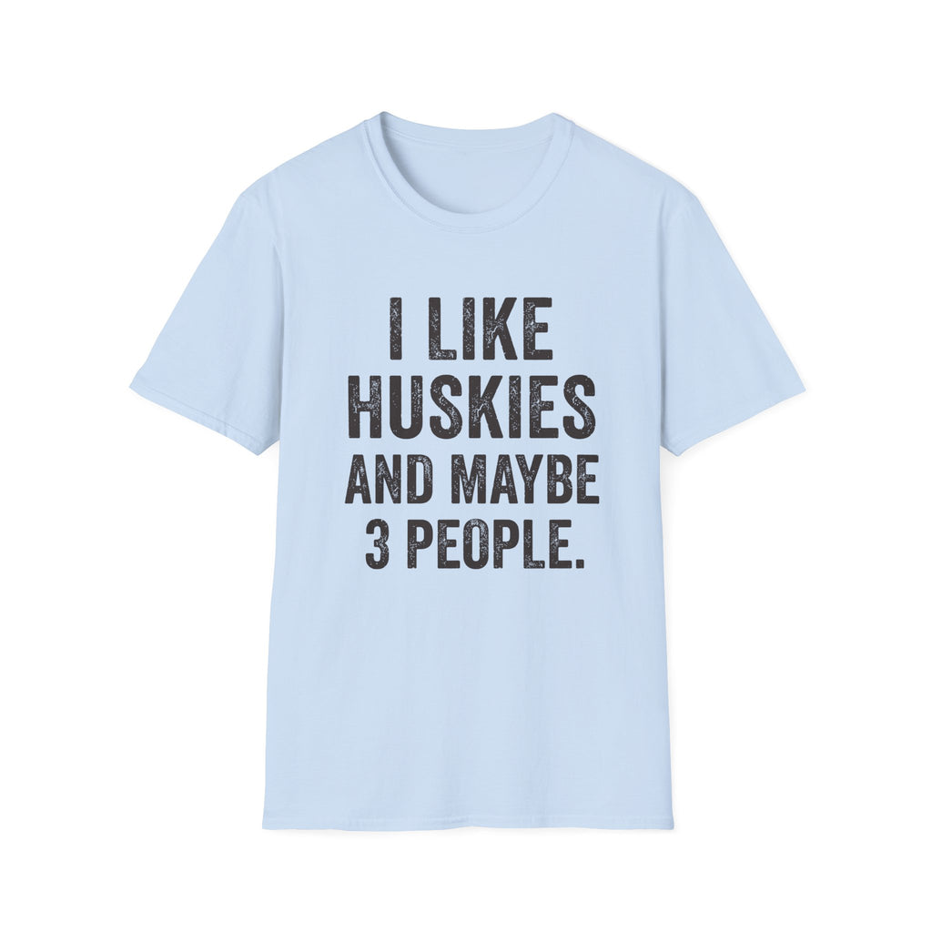 And Maybe 3 People T-Shirt